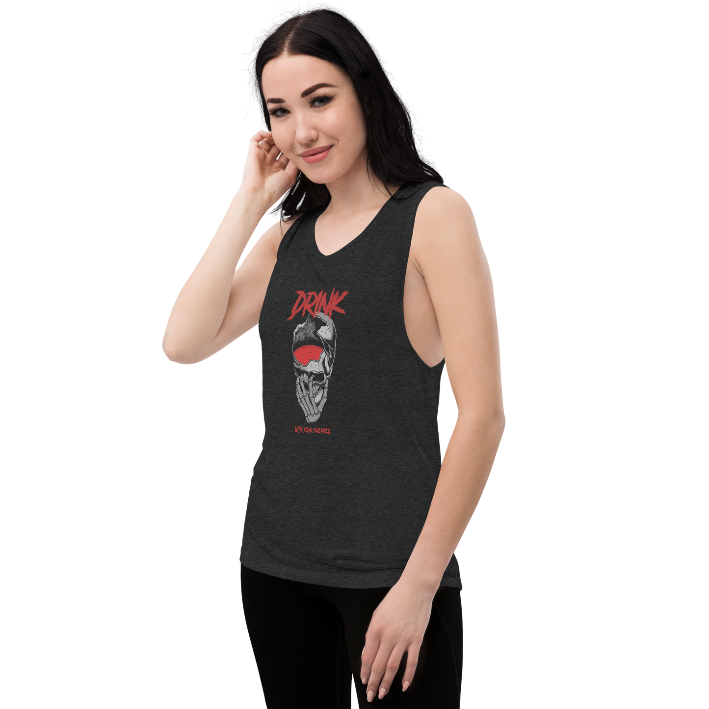 Womens-Drink wish your Enemies- Muscle Tank