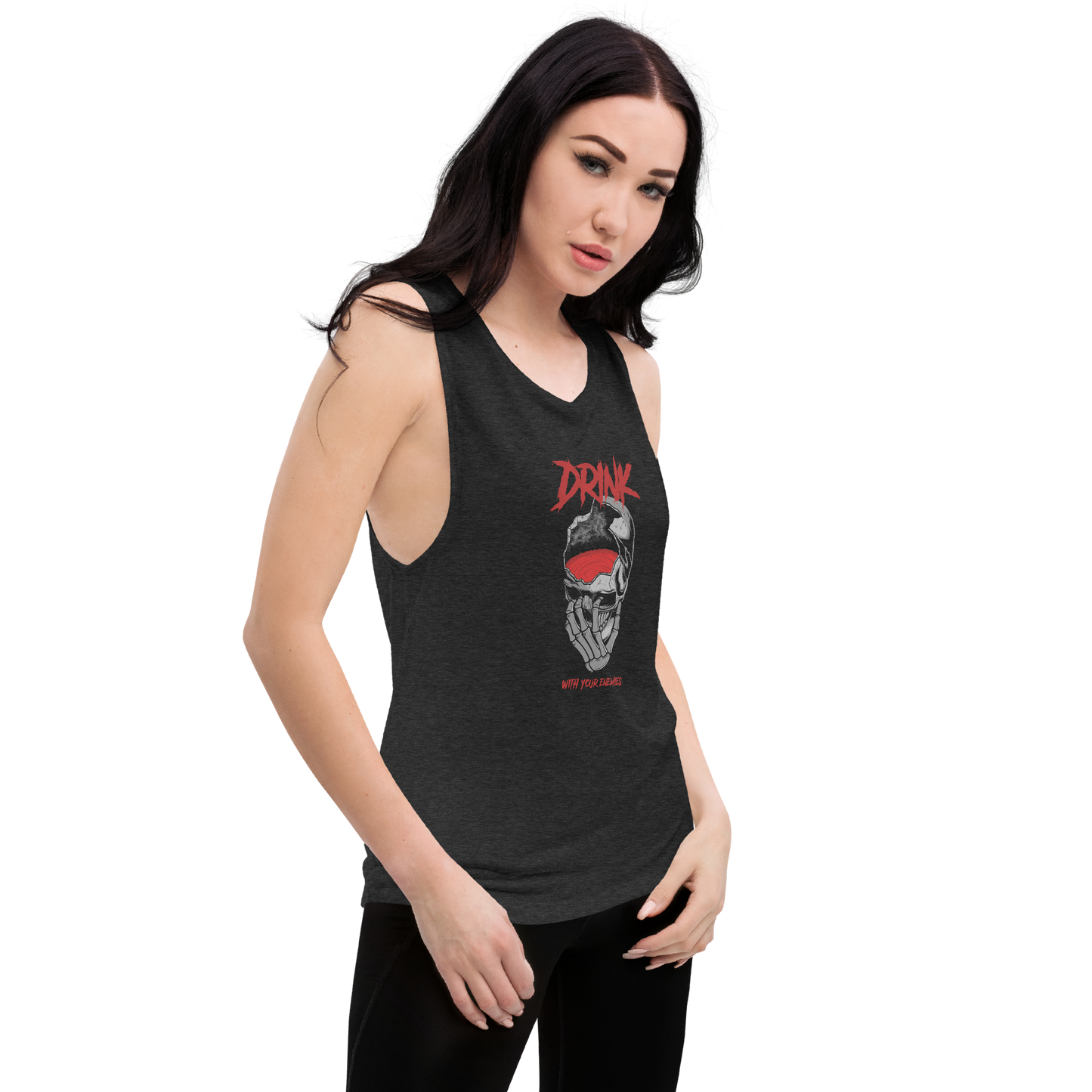 Womens-Drink wish your Enemies- Muscle Tank